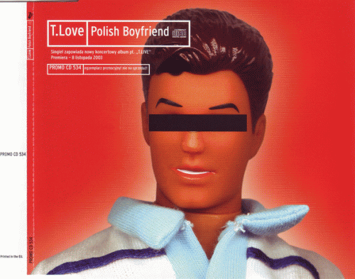T.Love : Polish Boyfriend
